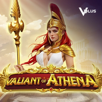 Vplus : Valiant of Athena - LUCKYGAMING138