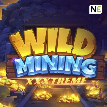 NetEnt : Wild Mining XXXtreme - LUCKYGAMING138