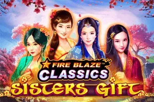 Playtech : Fire Blaze: Sisters Gift - LUCKYGAMING138