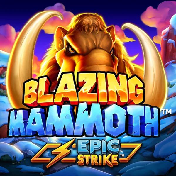 Microgaming : Blazing Mammoth - LUCKYGAMING138