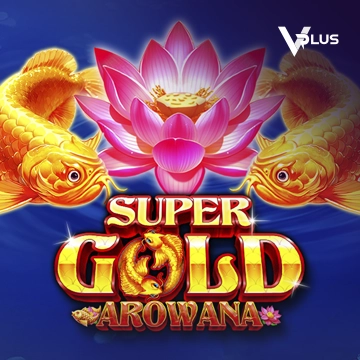 Vplus : Super Gold Arowana - LUCKYGAMING138