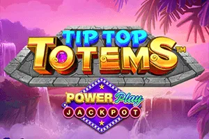 Playtech : Tip Top Totems PowerPlay Jackpot - LUCKYGAMING138