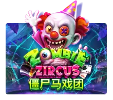 Joker123 : Zombie Zircus - LUCKYGAMING138