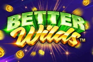 Playtech : Better Wilds - LUCKYGAMING138