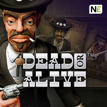 NetEnt : Dead or Alive - LUCKYGAMING138