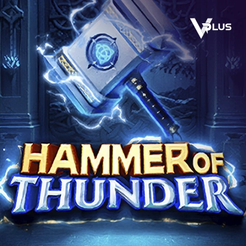 Vplus : Hammer of Thunder - LUCKYGAMING138
