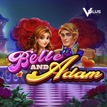 Vplus : Belle and Adam - LUCKYGAMING138