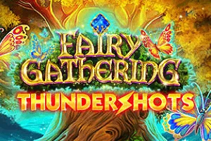 Playtech : Fairy Gathering: Thundershots - LUCKYGAMING138