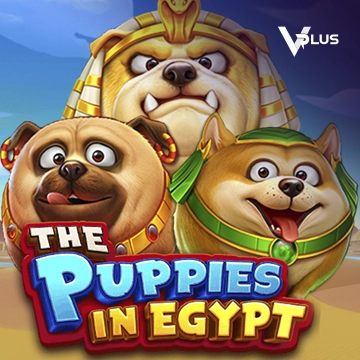 Vplus : The Puppies In Egypt - LUCKYGAMING138