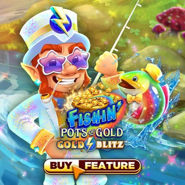 Microgaming : Fishin Pots of Gold&trade;: Gold Blitz&trade; - LUCKYGAMING138