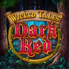 Microgaming : Wicked Tales: Dark Red - LUCKYGAMING138