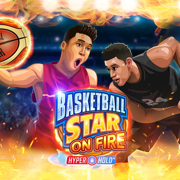 Microgaming : Basketball Star on Fire - LUCKYGAMING138