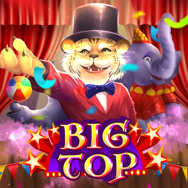 Microgaming : Big Top - LUCKYGAMING138