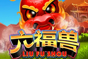 Playtech : Liu Fu Shou - LUCKYGAMING138