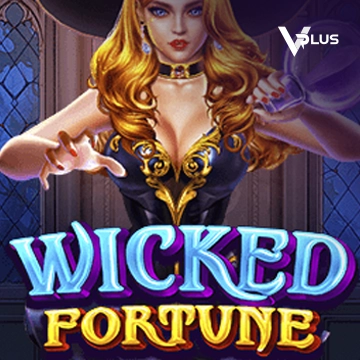 Vplus : Wicked Fortune - LUCKYGAMING138