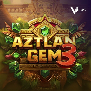Vplus : Aztlan Gems 3 - LUCKYGAMING138