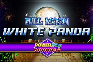 Playtech : Full Moon: White Panda PowerPlay Jackpot - LUCKYGAMING138