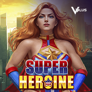 Vplus : Super Heroine - LUCKYGAMING138