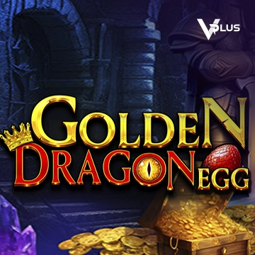 Vplus : Golden Dragon Egg - LUCKYGAMING138