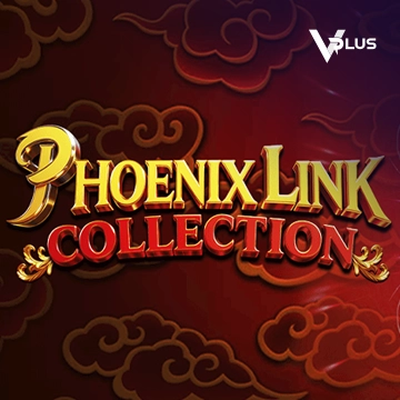 Vplus : Phoenix Link - Collection - LUCKYGAMING138