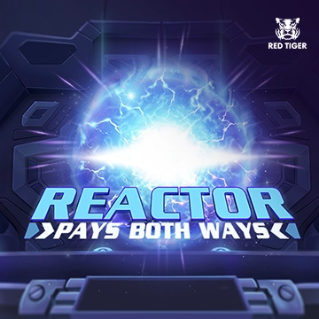 Redtiger : Reactor - LUCKYGAMING138