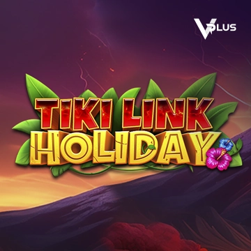 Vplus : Tiki Link Holiday - LUCKYGAMING138