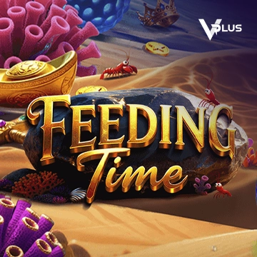 Vplus : Feeding Time - LUCKYGAMING138
