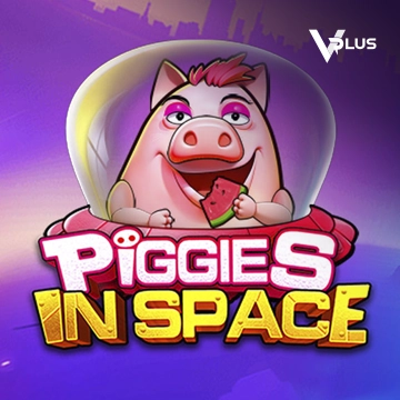 Vplus : Piggies In Space - LUCKYGAMING138