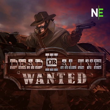 NetEnt : Dead or Alive 3: Wanted - LUCKYGAMING138